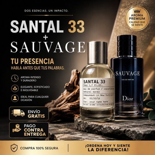 SANTAL 33 + SAUVAGE.